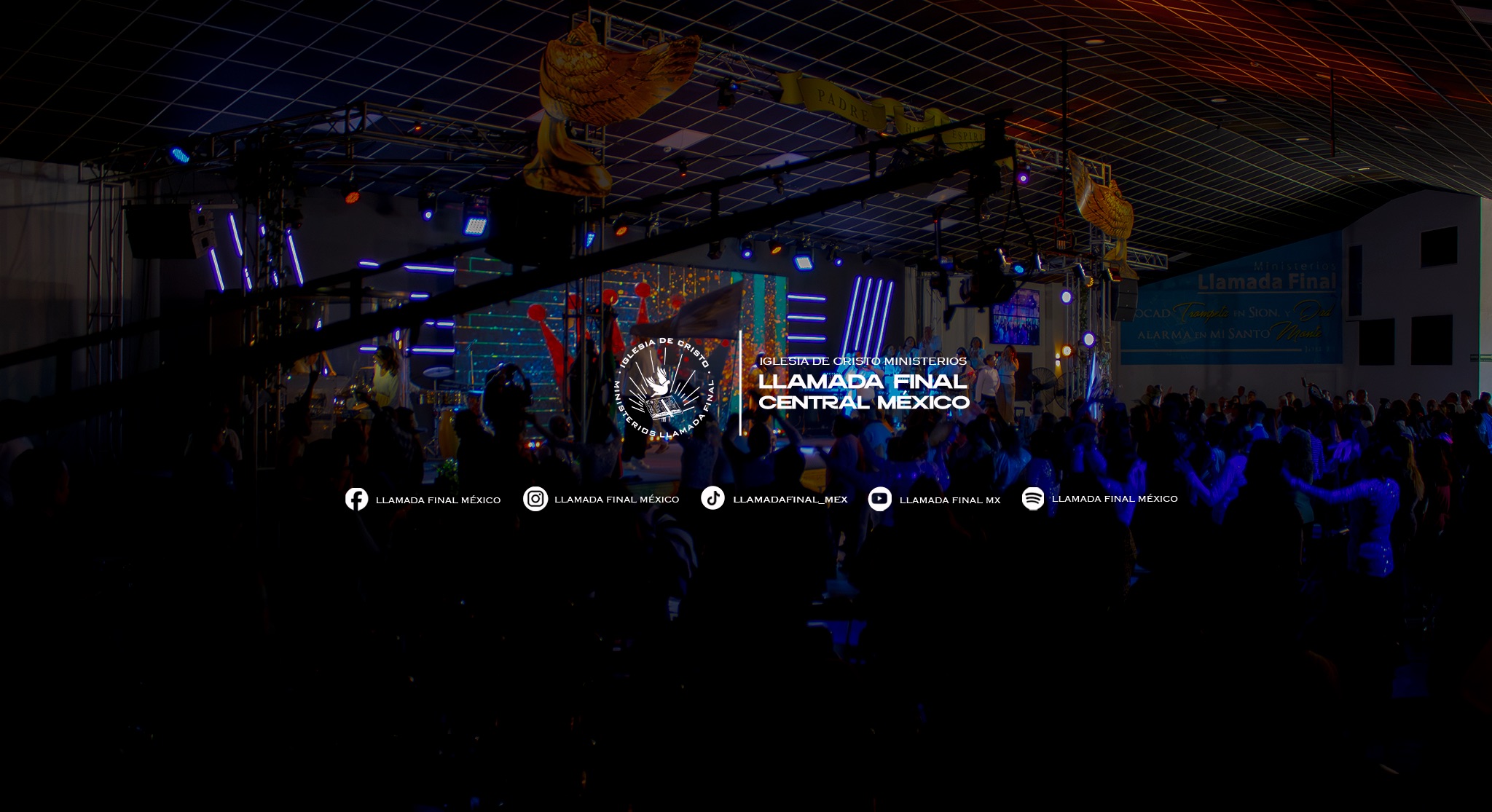 Iglesia de Cristo Llamada Final Central México